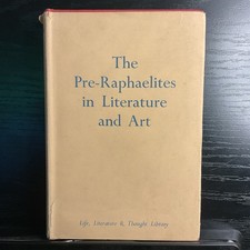 The Pre-Raphaelites in Literature and Art HCDJ Welland VTG Harrap 1953 picture