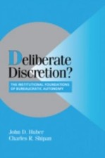 Deliberate Discretion?: The Institutional Foundations of Bureaucratic Autonomy.. picture
