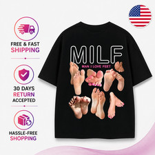 MILF Man I Love Feet Funny Meme T Shirt Cotton Unisex Casual Humor Tee picture