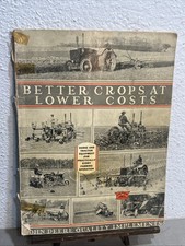 Vintage John Deere Better Crops At Lower Costs 1933 Catalog  picture
