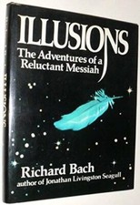 Illusions: The Adventures of a Reluctant Messiah - Hardcover - GOOD picture
