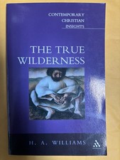 The True Wilderness by H. A. Williams Very Good Condition picture