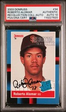2003 DONRUSS RECOLLECTION COLLECTION-AUTOGRAPH #34 ROBERTO ALOMAR 07/54 PSA picture