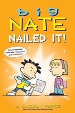Big Nate: Nailed It (Volume 28) - Paperback By Peirce, Lincoln - GOOD picture