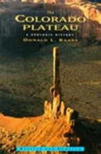The Colorado Plateau: A Geologic History, Baars, Donald L., New Book picture