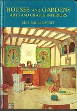 Houses and Gardens: Arts and Crafts Interiors MH Baillie Scott 1995 (1906) HB VG picture