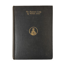 The Romantic Lady by Michael Arlen 1921 Antique Book picture