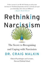 Rethinking Narcissism: The Secret to Recognizing and Coping with Narcissists... picture