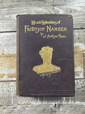 1898 Antique Exploration Book “Life & Exploration of Fridtjof Nansen” Illustra. picture
