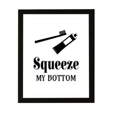 Designs ByLITA Squeeze My Bottom, Wall Print Art picture