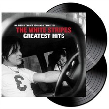 The White Stripes - The White Stripes Greatest Hits [New Vinyl LP] 150 Gram picture