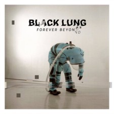 Black Lung - Forever Beyond (Blue Vinyl) New Sealed Vinyl picture