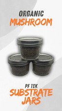1 2 Organic Fast Growing Mushroom Substrate Jars PF TEK BRF Sterilized Half Pint picture