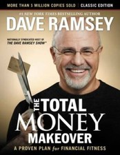 The Total Money Makeover: Classic Edition: A Proven Plan for Financial  - GOOD picture