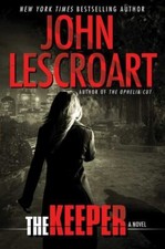 The Keeper: A Novel (Dismas Hardy) - Hardcover By Lescroart, John - GOOD picture