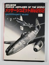 FAMOUS AIRPLANES OF THE WORLD No.2 MESSERSCHMITT Me262 Japan WWII Military Book picture