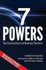 7 Powers: The Foundations of Business Strategy by Hamilton Helmer picture