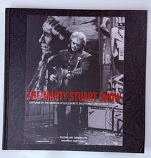 [MARTY STUART] The Marty Stuart Show: Photos by Les Leverett, Bill Thorup Book picture