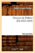 Oeuvres de Pothier. Tome quinzieme (Ed.1821-1824)                               picture