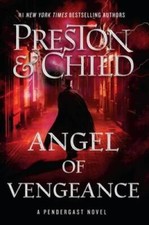 Angel of Vengeance (Agent Pendergast Series) - Hardcover - VERY GOOD picture