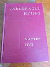 Tabernacle Hymns Number Five 1953 Hardcover Hymn Book 403 Songs Red w Gold picture