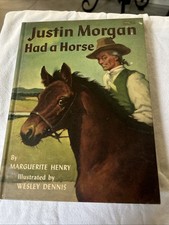 Horse BookJustin Morgan Had a Horse Marguerite Henry HC 9th Printing 1954 picture