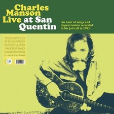 Charles Manson - (PRESALE 10/9/26) Live At San Quentin (COLORED VINYL LP) - ALT/ picture