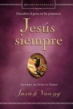 Jesús Siempre : Descubre El Gozo En Su Presencia picture