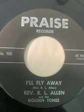 Rare Gospel Soul 45/ Rev. R.L. Allen & Golden Tones 