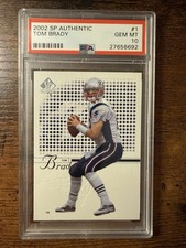 2002 SP Authentic Tom Brady #1 PSA 10 GEM MINT New England Patriots picture