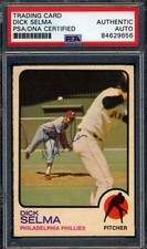 Dick Selma PSA DNA Signed 1973 O-Pee-Chee Topps Autograph picture