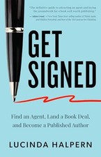 Get Signed: Find an Agent, Lan - VERY GOOD picture
