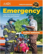 Emergency Care and Transportation of the Sick and Injured (12e, WORKBOOK ONLY) picture