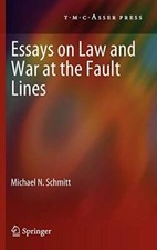 Essays on Law and War at the Fault Lines, Schmitt 9789067047395 -, picture