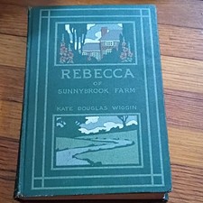 Rare 1903 First Edition Rebecca of Sunnybrook Farm - True First Printing State A picture