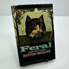 Feral Berton Roueche Hardcover 1974 Book Club Edition Harper Novel of Suspense picture
