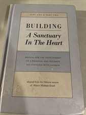 A Sanctuary In The Heart. Jewish Book/Sefer. picture