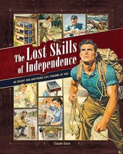 The Lost Skills of Independence - Hardcover, Spiral Bound, Colored Illustrations picture