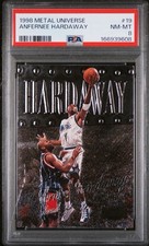 1998 Metal Universe Anfernee Hardaway #19 PSA 8 NM-MT Orlando Magic POP 11  picture