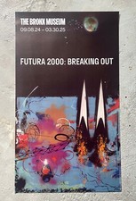 FUTURA 2000 - BREAKING OUT - The Bronx Museum - Exhibition Poster - Medium size picture