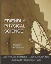 Friendly Physical Science Student Workbook by Joey Andrew Hajda: New picture