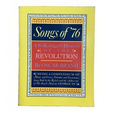 Songs of ’76 – Oscar Brand Folksinger’s History of the Revolution - Paperback VG picture