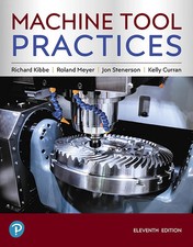 Machine Tool Practices (What's New in Trades & Technology) - 9780134893501 picture