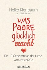 Was Paare glücklich macht Heiko Kienbaum picture