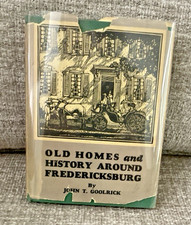 Old Homes and History Around Fredericksburg 1929, 1st Ed., DJ, Illust. 105pg picture