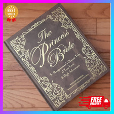 THE PRINCESS BRIDE by William Goldman Deluxe Edition Illustrated Hardcover *NEW* picture
