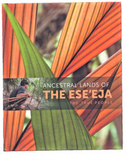 Ancestral Lands of the Ese'Eja The True People picture
