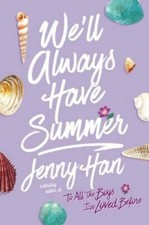 We'll Always Have Summer (The Summer I Turned Pretty) - Paperback - VERY GOOD picture