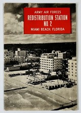 WW2 WWII 1940s USAAF US Army Air Force Redistribution Station Miami FL Booklet picture