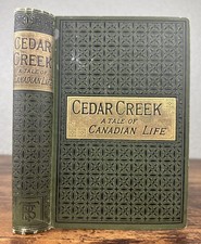 Antique 1896 Victorian Novel: Cedar Creek; A Tale of Canadian Life picture